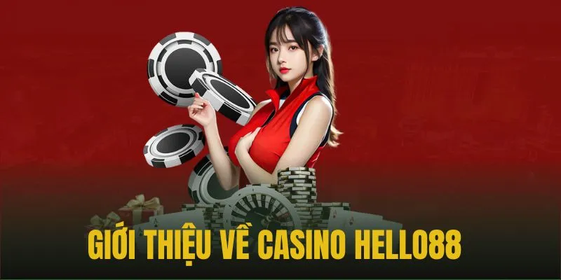 Live casino Hello88 - Sảnh game kịch tính, hấp dẫn số 1 Châu Á